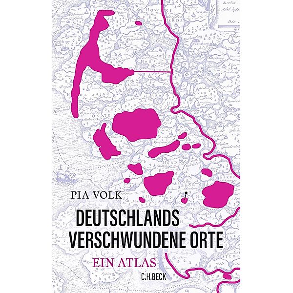 Deutschlands verschwundene Orte, Pia Volk