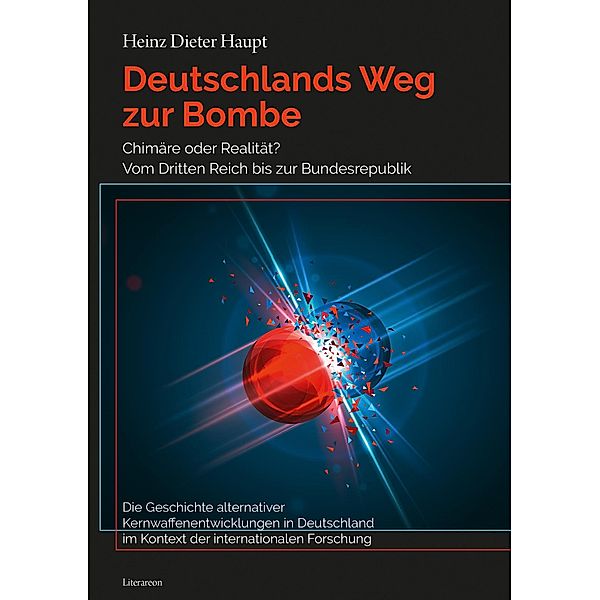 Deutschlands Weg zur Bombe, Heinz Dieter Haupt