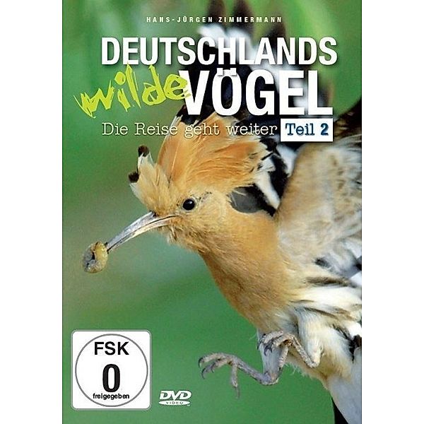 Deutschlands wilde Vögel - Die Reise geht weiter, DVD, Hans-Jürgen Zimmermann