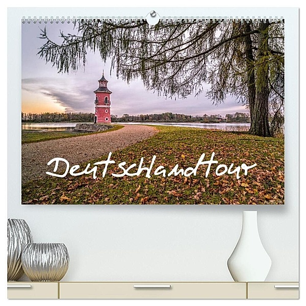 Deutschlandtour (hochwertiger Premium Wandkalender 2024 DIN A2 quer), Kunstdruck in Hochglanz, HeschFoto