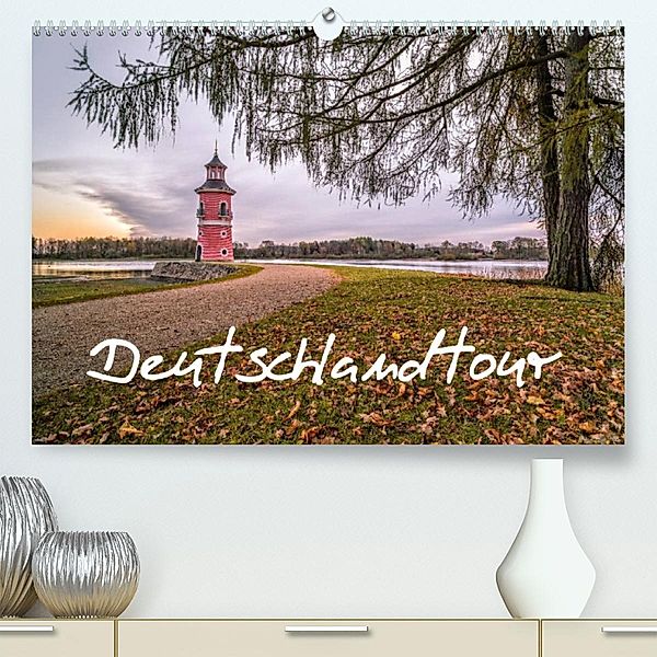 Deutschlandtour (Premium, hochwertiger DIN A2 Wandkalender 2023, Kunstdruck in Hochglanz), HeschFoto