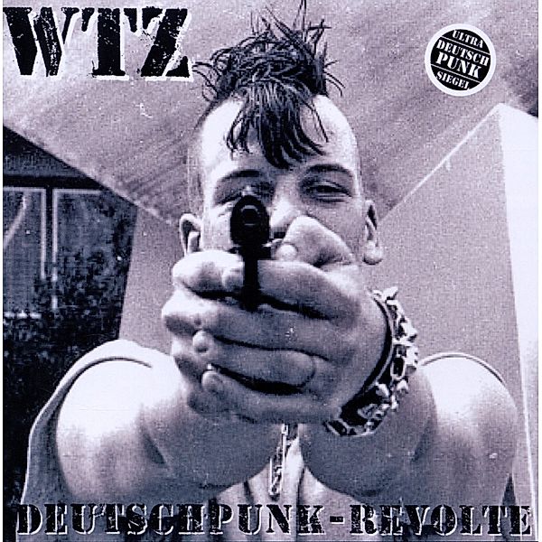 Deutschpunk-Revolte, Wtz