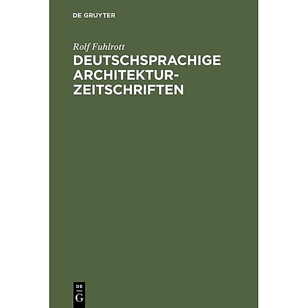 Deutschsprachige Architektur-Zeitschriften, Rolf Fuhlrott
