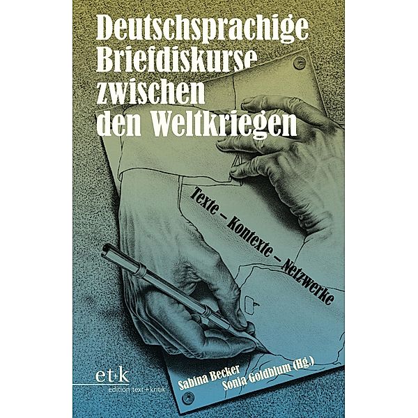 Deutschsprachige Briefdiskurse zwischen den Weltkriegen