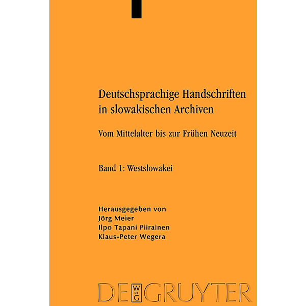 Deutschsprachige Handschriften in slowakischen Archiven