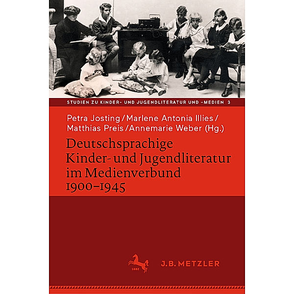 Deutschsprachige Kinder- und Jugendliteratur im Medienverbund 1900-1945