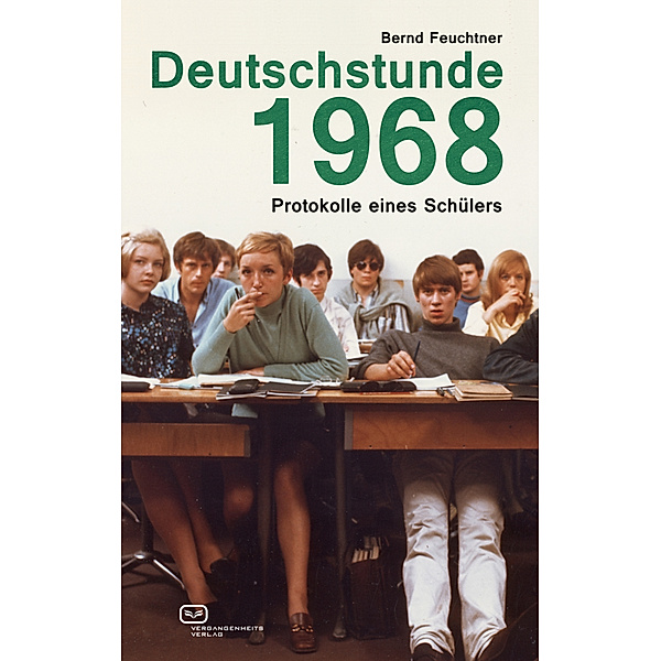 Deutschstunde 1968, Bernd Feuchtner