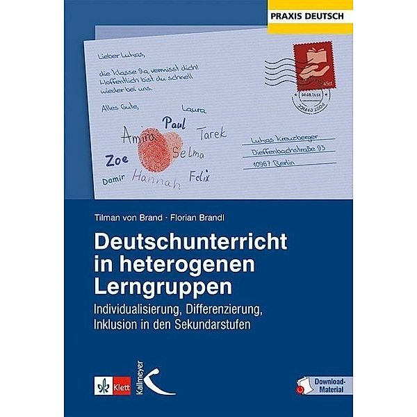 Deutschunterricht in heterogenen Lerngruppen, Tilman von Brand, Florian Brandl