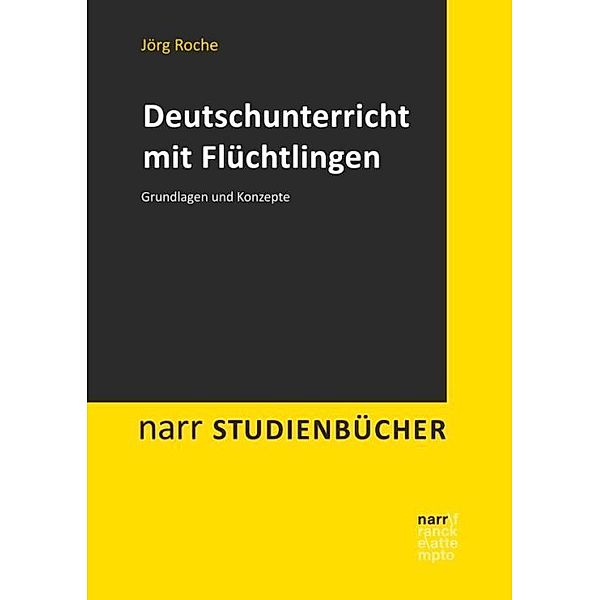 Deutschunterricht mit Flüchtlingen, Jörg Roche, Elisabetta Terrasi-Haufe