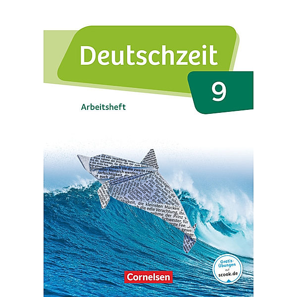 Deutschzeit - Allgemeine Ausgabe - 9. Schuljahr, Toka-Lena Rusnok, Renate Gross, Franziska Jaap, Anne Jansen