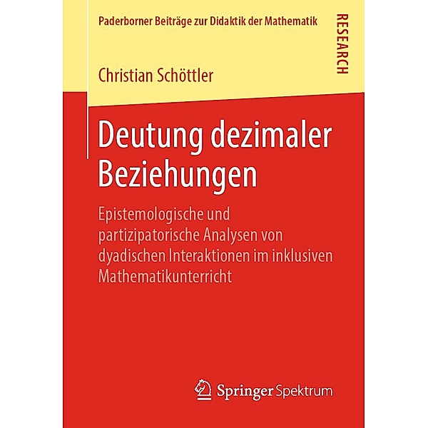 Deutung dezimaler Beziehungen / Paderborner Beiträge zur Didaktik der Mathematik, Christian Schöttler