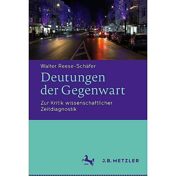 Deutungen der Gegenwart, Walter Reese-Schäfer