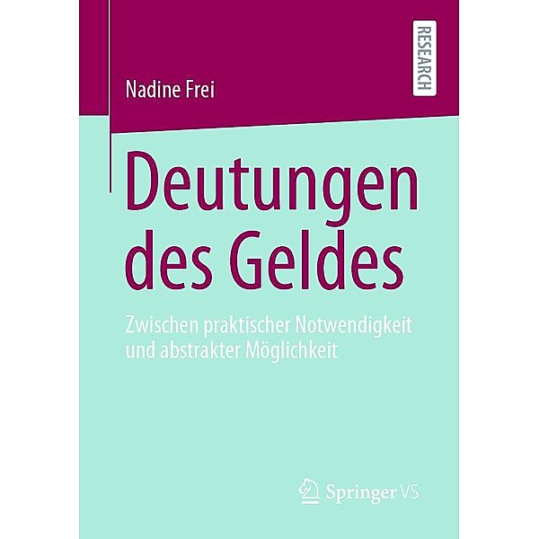 Deutungen des Geldes, Nadine Frei