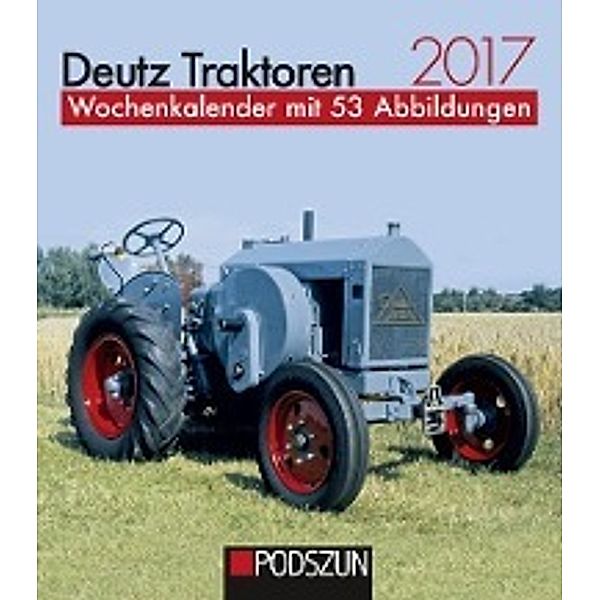 Deutz Traktoren 2017