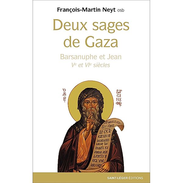 Deux sages de Gaza, François-Martin Neyt