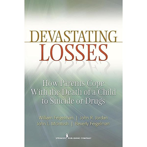 Devastating Losses, William Feigelman, John R. Jordan, John L. McIntosh, Beverly Feigelman