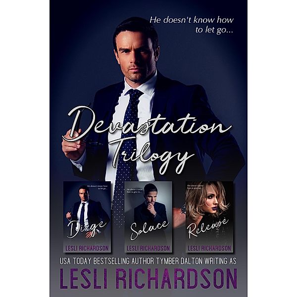 Devastation Trilogy Box Set: Dirge, Solace, Release / Devastation Trilogy, Lesli Richardson