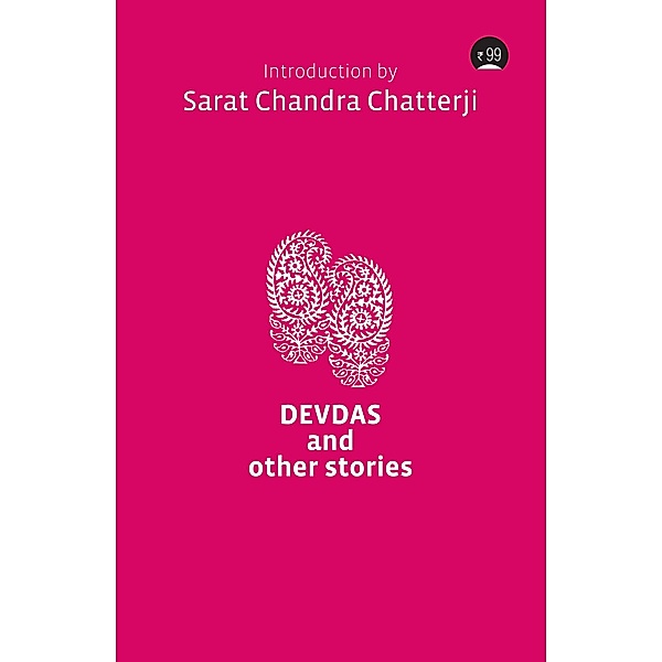 Devdas and other Stories, Sarat Chandra Chatterjee