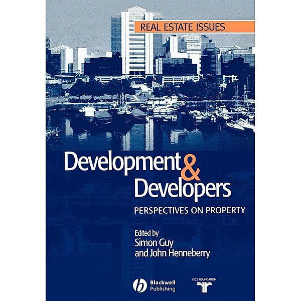 Develoment and Developers, Simon Guy, John Henneberry