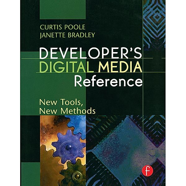 Developer's Digital Media Reference, Curtis Poole, Janette Bradley