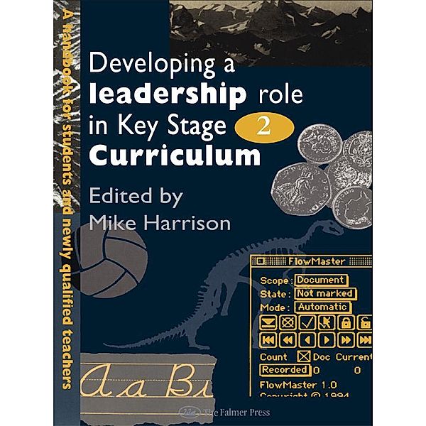 Developing A Leadership Role Within The Key Stage 2 Curriculum