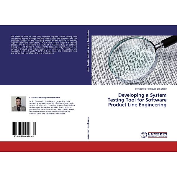 Developing a System Testing Tool for Software Product Line Engineering, Crescencio Rodrigues Lima Neto
