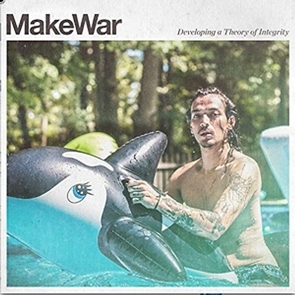 Developing A Theory Of Integrity, Makewar