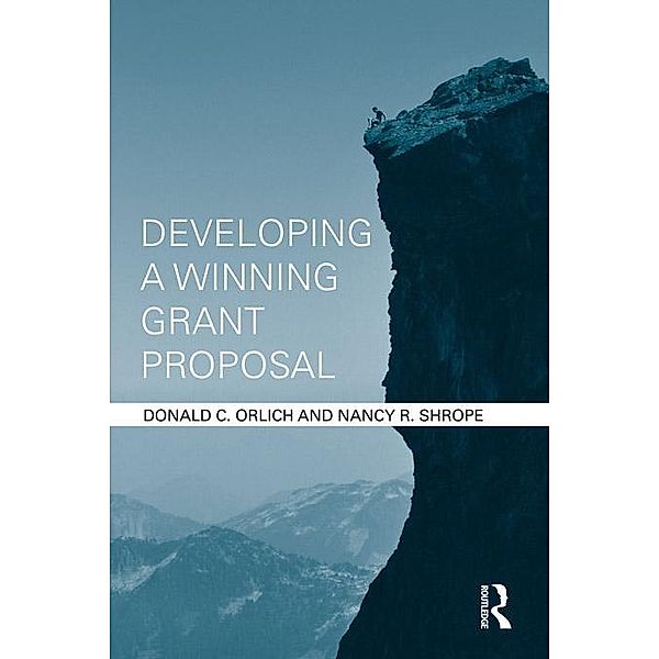 Developing a Winning Grant Proposal, Donald Orlich, Nancy Shrope
