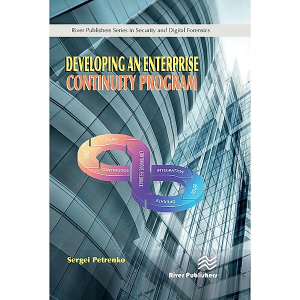 Developing an Enterprise Continuity Program, Sergei Petrenko