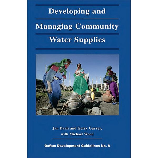 Developing and Managing Community Water Supplies, Jan Davis