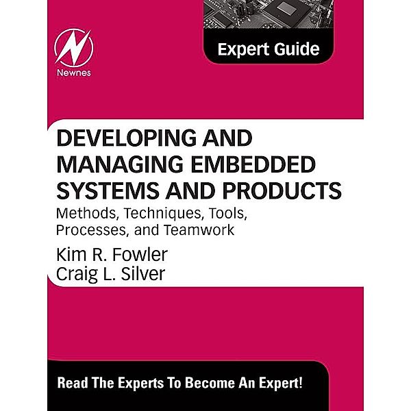 Developing and Managing Embedded Systems and Products