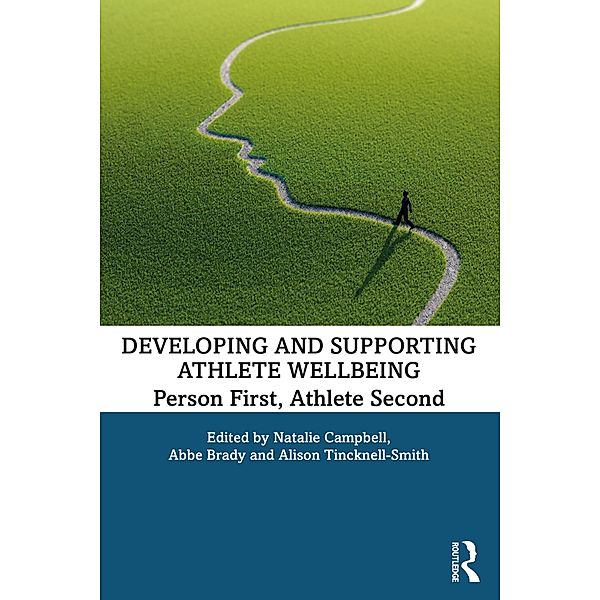 Developing and Supporting Athlete Wellbeing