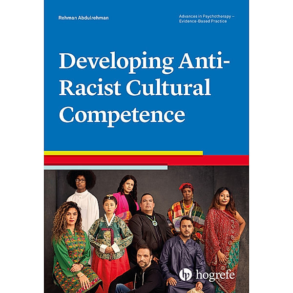 Developing Anti-Racist Cultural Competence, Rehman Abdulrehman