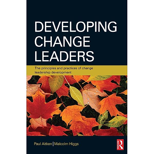 Developing Change Leaders, Paul Aitken, Malcolm Higgs