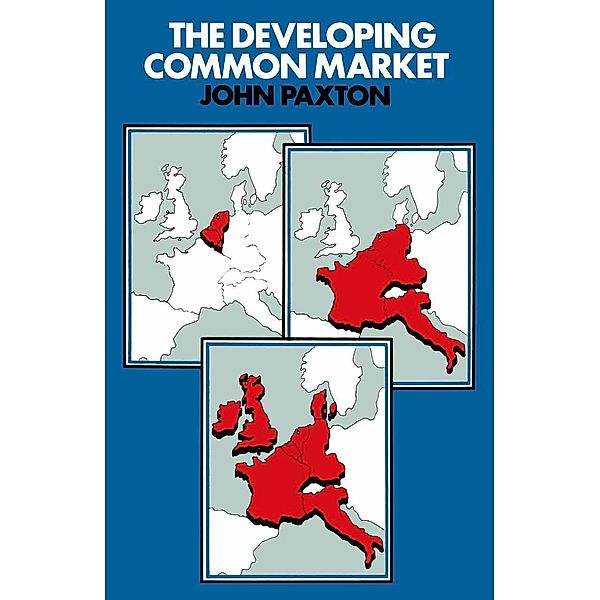 Developing Common Market, John Paxton