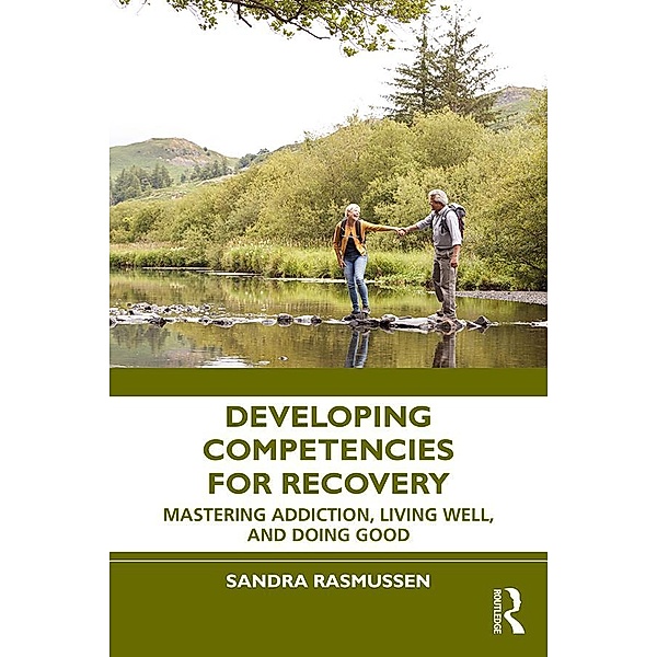Developing Competencies for Recovery, Sandra Rasmussen