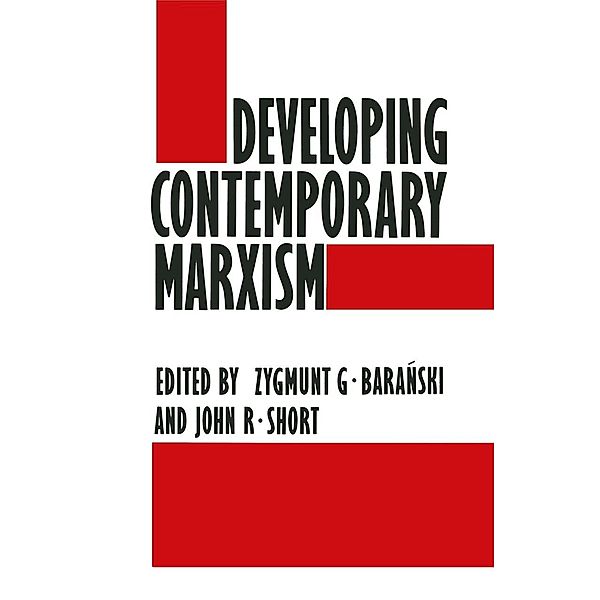 Developing Contemporary Marxism, J. Short, Kenneth A. Loparo