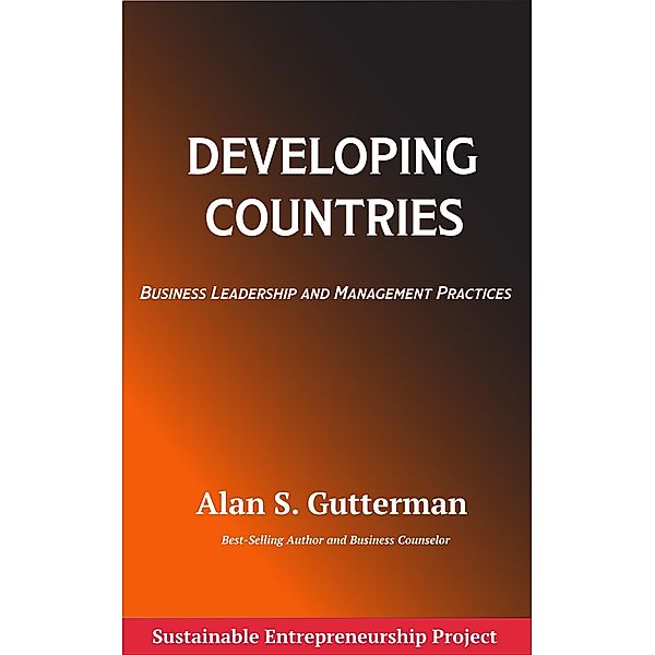 Developing Countries, Alan S. Gutterman