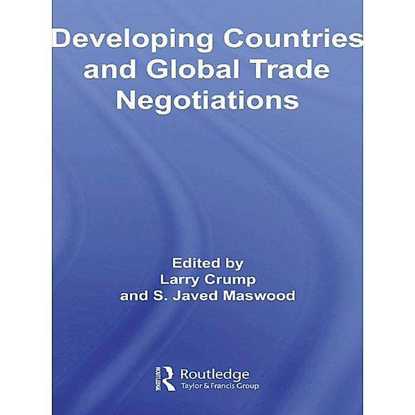 Developing Countries and Global Trade Negotiations