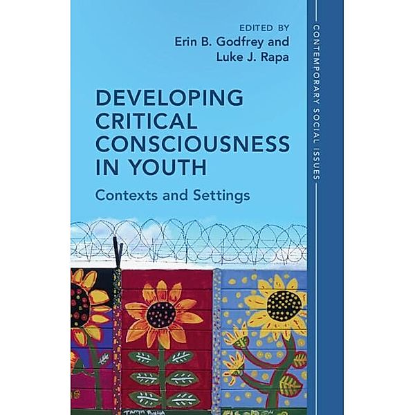 Developing Critical Consciousness in Youth