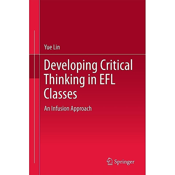 Developing Critical Thinking in EFL Classes, Yue Lin