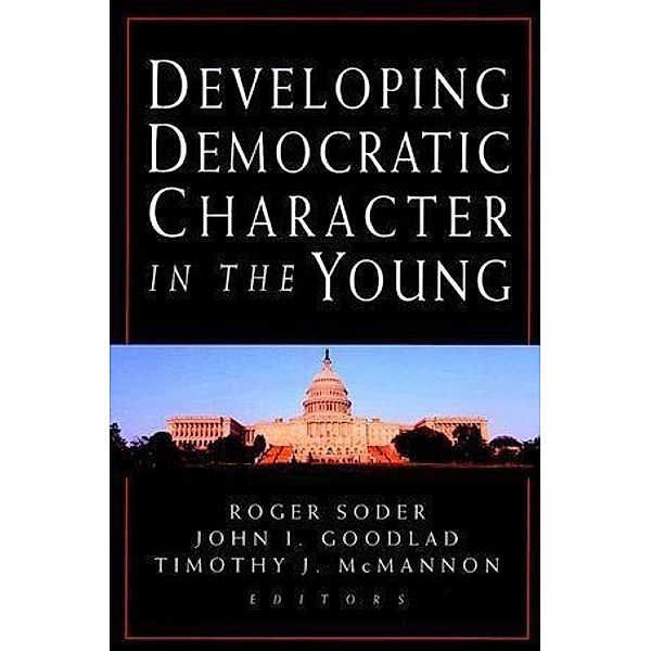 Developing Democratic Character in the Young