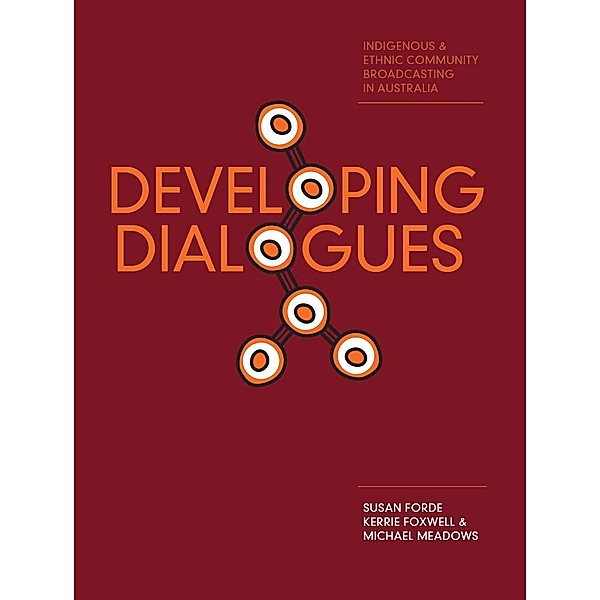 Developing Dialogues, Susan Forde, Michael Meadows, Kerrie Foxwell