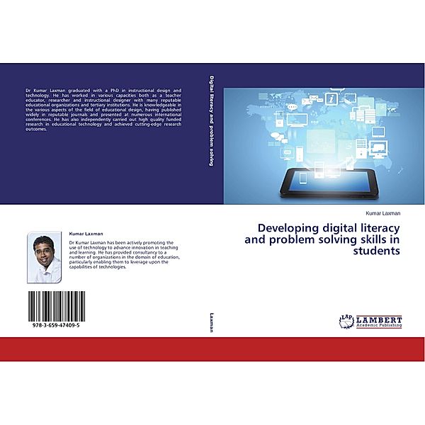 Developing digital literacy and problem solving skills in students, Kumar Laxman