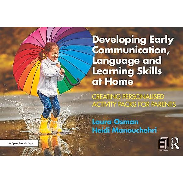 Developing Early Communication, Language and Learning Skills at Home, Laura Osman, Heidi Manouchehri