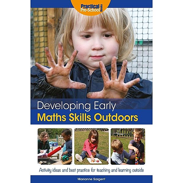 Developing Early Maths Skills Outdoors, Marianne Sargent