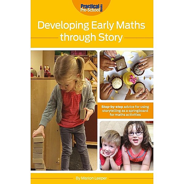 Developing Early Maths Through Story, Marion Leeper