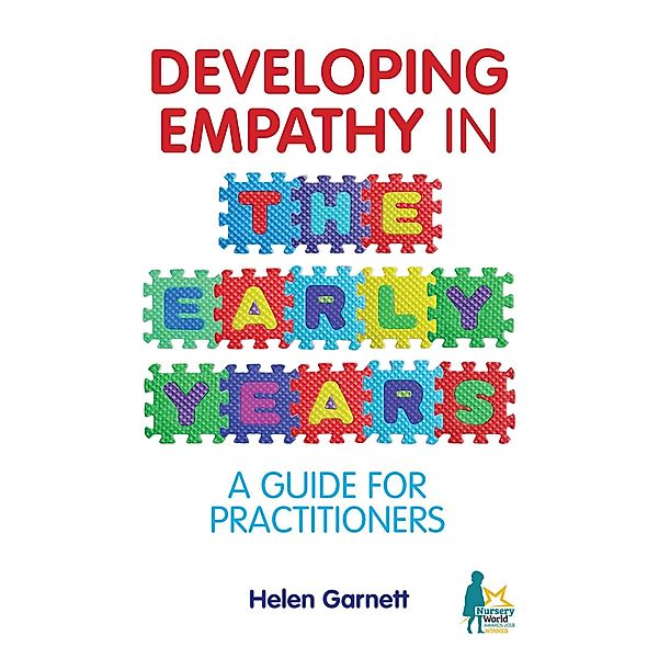 Developing Empathy in the Early Years, Helen Garnett