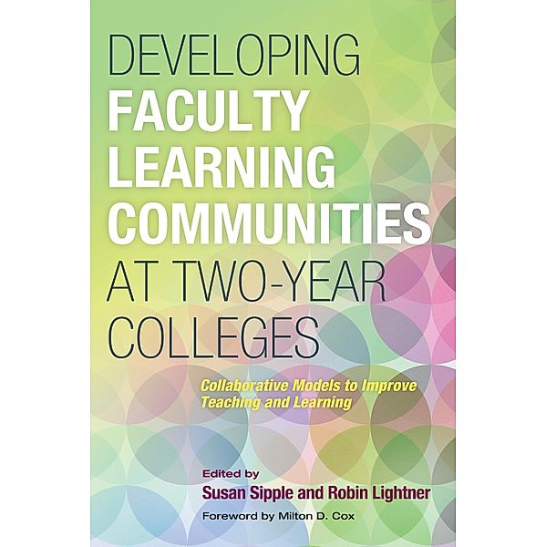 Developing Faculty Learning Communities at Two-Year Colleges