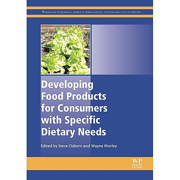 Developing Food Products for Consumers with Specific Dietary Needs